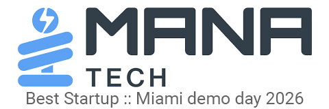 Miami Mana Tech Accelerator 2025
